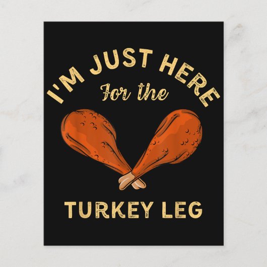 Funny Thanksgiving Food Ik ben hier voor de Turk. (Voorkant)