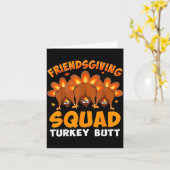 Funny Thanksgiving Friendsgiving Squad Turkey Butt Kaart (Gele Bloem)