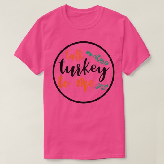 Funny Thanksgiving gezegde Thanksgiving 1 T-shirt (Design voorkant)