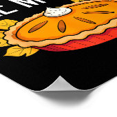 Funny Thanksgiving Go Ahead Bake My Day Men Women  Poster (Hoek)