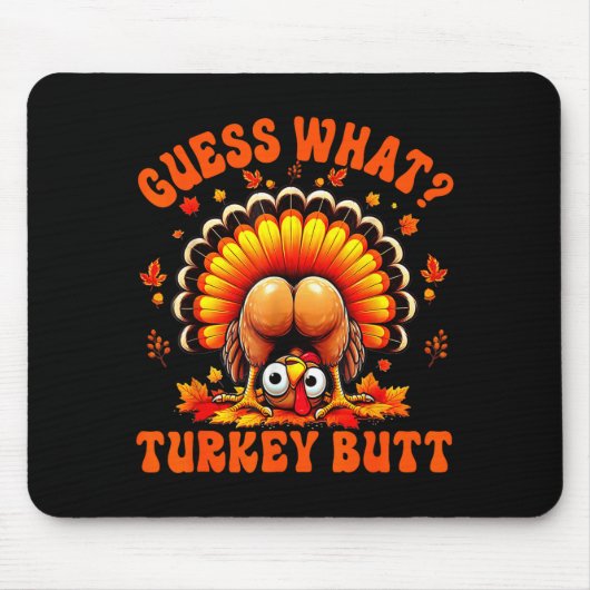 Funny Thanksgiving Guess What Turkey Butt Couples  Muismat (Voorkant)