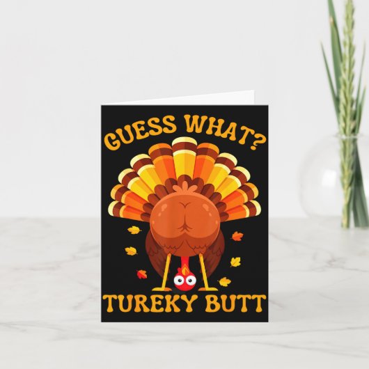 Funny Thanksgiving Guess What Turkey Butt For Boys Kaart (Voorkant)