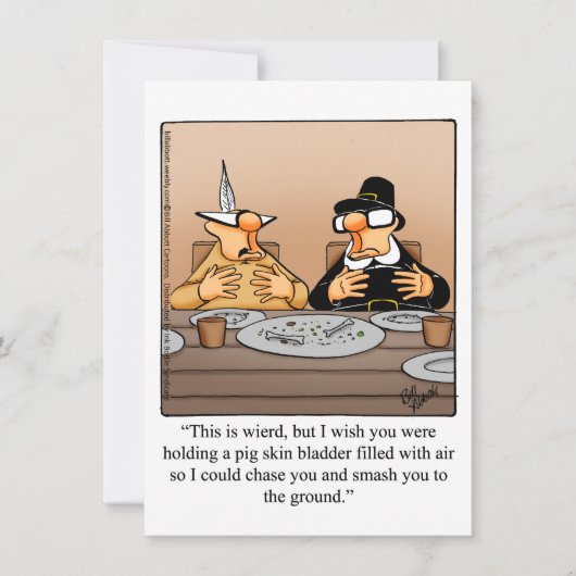 Funny Thanksgiving Humor Dinner Invitations Kaart (Voorkant)