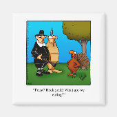 Funny Thanksgiving Humor Magnet (Voorkant)