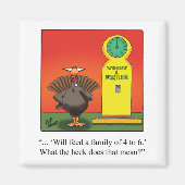 Funny Thanksgiving Humor Magnet (Voorkant)