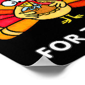 Funny Thanksgiving I'm Just Here For The E Turkey Poster (Hoek)