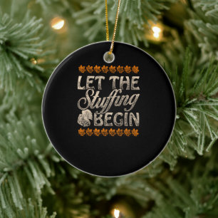 Funny Thanksgiving laat het studeren beginnen Keramisch Ornament