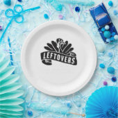 Funny Thanksgiving Leftovers zijn voor Quitters Tu Papieren Bordje (Feest)