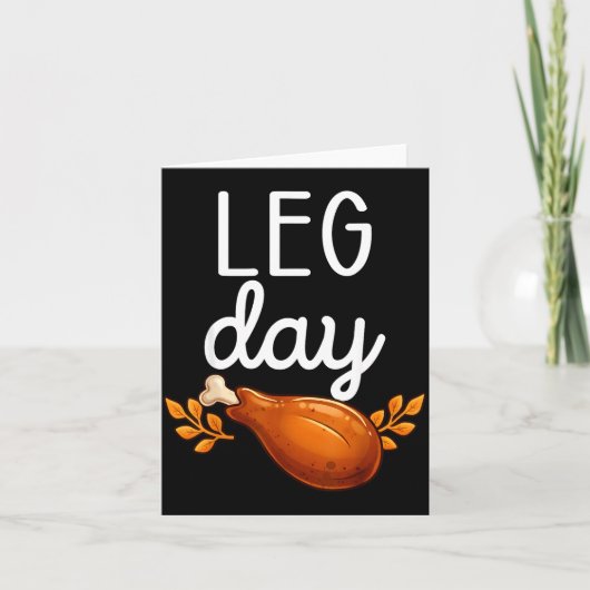 Funny Thanksgiving Leg Day Family Matching Turkey  Kaart (Voorkant)