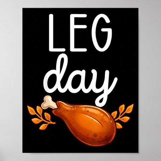 Funny Thanksgiving Leg Day Family Matching Turkey Poster (Voorkant)