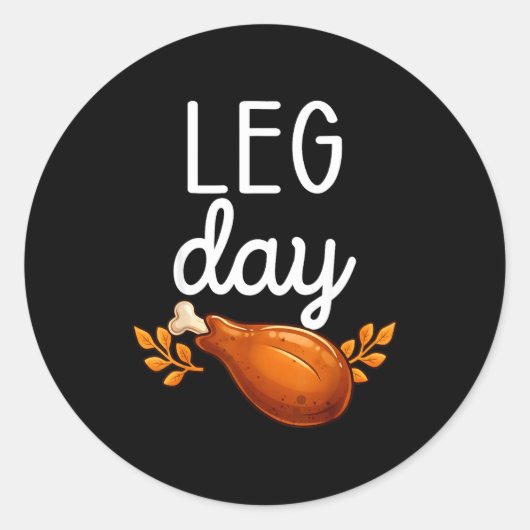 Funny Thanksgiving Leg Day Family Matching Turkey  Ronde Sticker (Voorkant)
