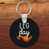 Funny Thanksgiving Leg Day Family Matching Turkey Sleutelhanger (Voorkant)