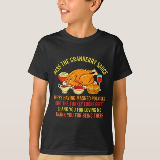 Funny Thanksgiving P The Cranberry Sauce Mashed Ta T-shirt (Voorkant)
