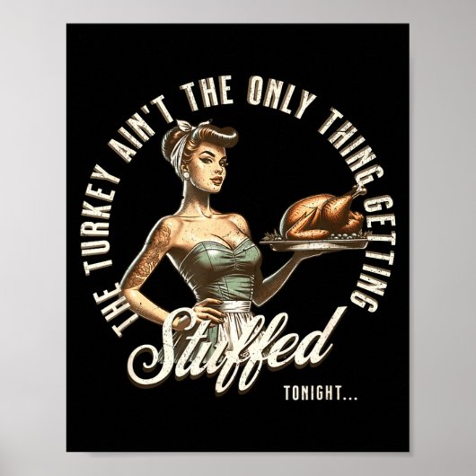 Funny Thanksgiving Retro N Up Inappropriate Stuffe Poster (Voorkant)