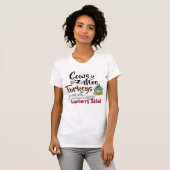 Funny Thanksgiving Shirten T-shirt (Voorkant volledig)