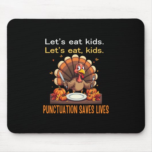Funny Thanksgiving Teacher Turkey Lets Eat Kids Pu Muismat (Voorkant)