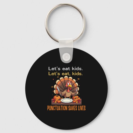 Funny Thanksgiving Teacher Turkey Lets Eat Kids Pu Sleutelhanger (Voorkant)