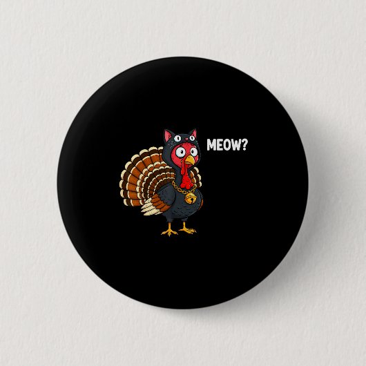 Funny Thanksgiving Turkey Meow Cat Disguise Men Wo Ronde Button 5,7 Cm (Voorkant)