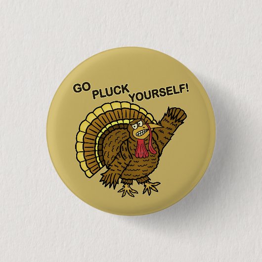 Funny Thanksgiving Turkey Pun Ronde Button 3,2 Cm (Voorkant)