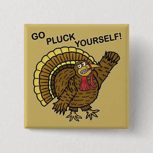 Funny Thanksgiving Turkey Pun Vierkante Button 5,1 Cm (Voorkant)