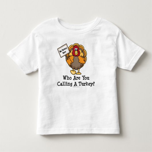 Funny Thanksgiving Turkey Toddler T shirt (Voorkant)