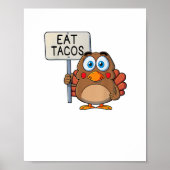 Funny Thanksgiving Turkije eet tacos Poster (Voorkant)