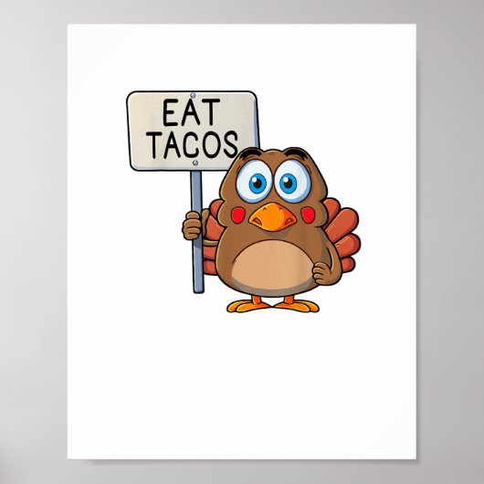 Funny Thanksgiving Turkije eet tacos Poster (Voorkant)