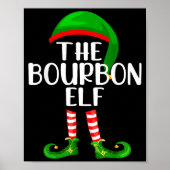 Funny The Bourbon Elf Matching Family Christmas  Poster (Voorkant)