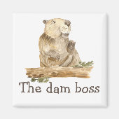 Funny the Dam Boss Beaver Gift Magneet (Voorkant)