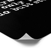 Funny The Gym Isn't The Only Place I Do Butt Stuff Poster (Hoek)