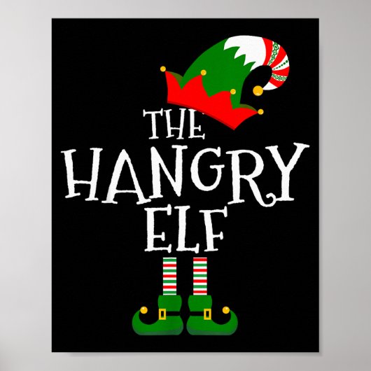 Funny The Hangry Elf Matching Family Group Gift Ch Poster (Voorkant)