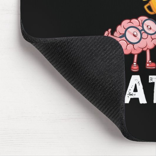 Funny The Math Ain't Mathin Cute Brain Show Your W Muismat (Hoek)