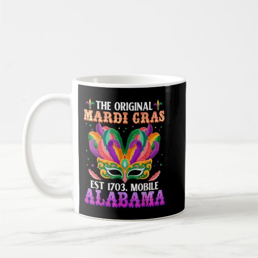 Funny The Original Mardi Gras Mobile Alabama 1703 Koffiemok (Links)