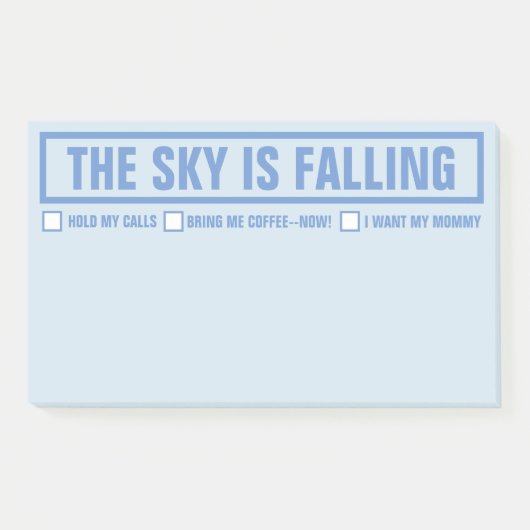 Funny "The Sky is Falling" 10"x6" Post-it® Notes (Voorkant)