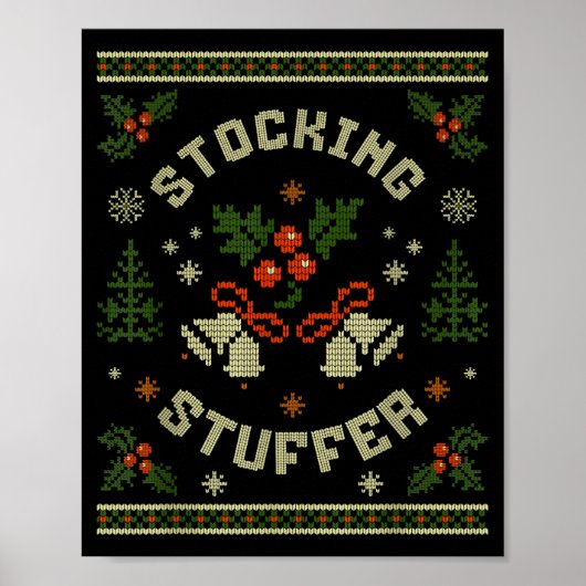 Funny The Stocking Stocking Stuffer Matching Coupl Poster (Voorkant)