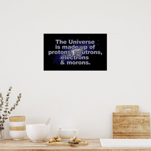 Funny "The Universe" poster (Keuken)