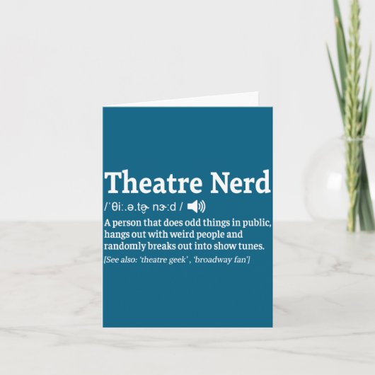 Funny Theatre Nerd Definition Musical Theater Kaart (Voorkant)