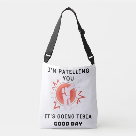 Funny Therapist Puns Joke Het gaat naar Tibia Crossbody Tas (Voorkant)