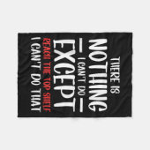 Funny There Is Nothing I Can't Do Except Reach The Fleece Deken (Voorkant (Horizontaal))