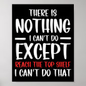 Funny There Is Nothing I Can't Do Except Reach The Poster (Voorkant)