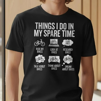 Funny Things I Do In My Spare Time Biker T-shirt