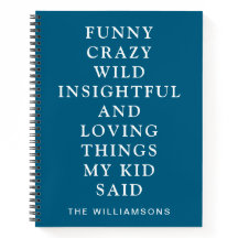 Funny Things My Kid Said Blue 