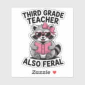 Funny Third Grade Teacher Cute Feral School Humor Sticker (Vel)