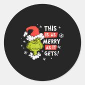 Funny This Is As Merry As It Gets Christmas, Sarca Ronde Sticker (Voorkant)