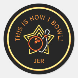 Funny This Is How I Bowl Retro Bowling Ronde Sticker