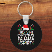 Funny This Is My Christmas Pajama Sweater For Chri Sleutelhanger (Voorkant)