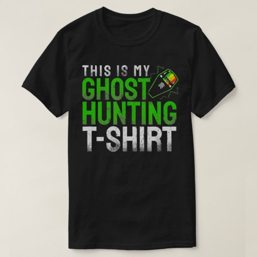 Funny This Is My Ghost Hunting EMF Reader T-shirt (Design voorkant)