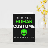 Funny This Is My Human Costume For Alien Halloween Kaart (Gele Bloem)