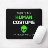 Funny This Is My Human Costume For Alien Halloween Muismat (Met muis)