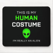 Funny This Is My Human Costume For Alien Halloween Muismat (Voorkant)